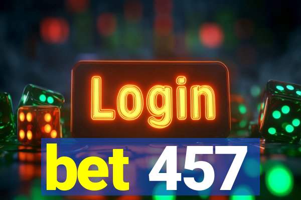 bet 457